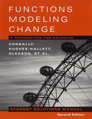 9780471333821: Functions Modeling Change: A Preparation for Calculus