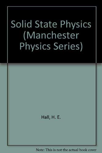 9780471342816: Solid State Physics (Manchester Physics Series)