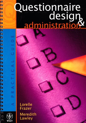 Beispielbild fr Questionnaire Design & Administration: A Practical Guide zum Verkauf von WorldofBooks