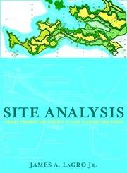Beispielbild fr Site Analysis: Linking Program and Concept in Land Planning and Design zum Verkauf von Bahamut Media