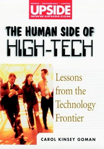 Imagen de archivo de The Human Side of High-Tech: Lessons from the Technology Frontier a la venta por Wonder Book