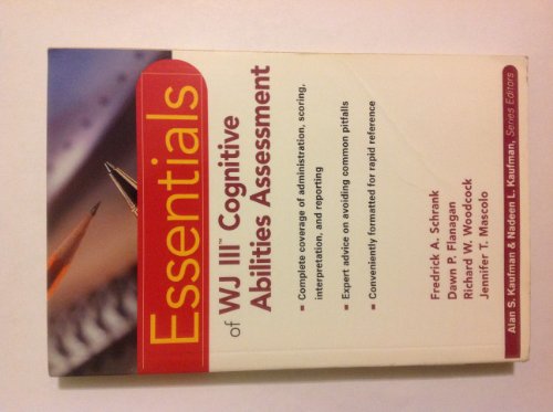 Imagen de archivo de The Essentials of WJ III Cognitive Abilities Assessment a la venta por BooksRun