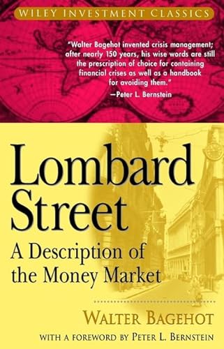 9780471344995: Lombard Street: A Description of the Money Market