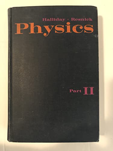 Physics (Pt.2) (9780471345237) by Robert Resnick; David Halliday