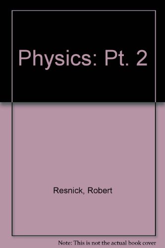 9780471345268: Physics: Pt. 2