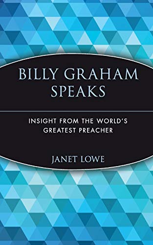 Imagen de archivo de Billy Graham Speaks: Insight from the World's Greatest Preacher a la venta por ThriftBooks-Atlanta