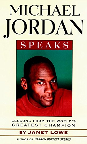 9780471345640: Michael Jordan Speaks: Lessons from the World's Greatest Champion