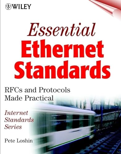 Stock image for Essential Ethernet Standards : RFCs and Protocols Made Practical for sale by Better World Books
