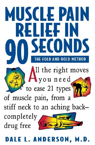 9780471346890: Muscle Pain Relief in 90 Seconds: The Fold and Hold Method