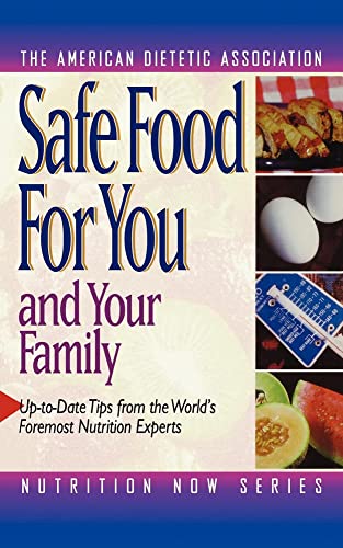 Stock image for Safe Food for You and Your Family (Paperback) for sale by Grand Eagle Retail
