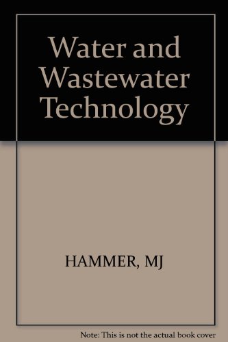 Stock image for Water and Wastewater Technology for sale by Bingo Used Books