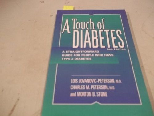 9780471347545: A Touch of Diabetes: A Straightforward Guide for People Who Have Type 2 Diabetes, 3rd Edition