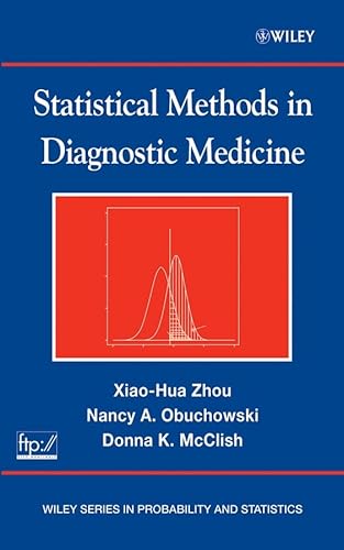 9780471347729: Statistical methods in diagnostic medicine (Wiley Series in Probability and Statistics)