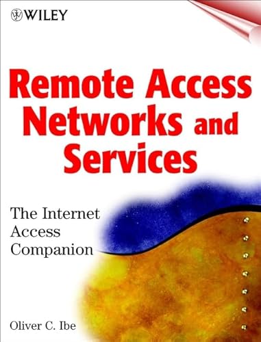 Stock image for Remote Access Networks and Services: The Internet Access Companion for sale by Wonder Book