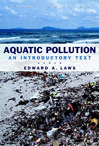 Imagen de archivo de Aquatic Pollution : An Introductory Text a la venta por Better World Books