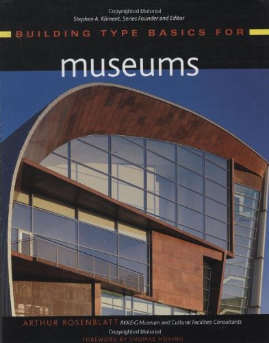 Imagen de archivo de Building Type Basics for Museums (Building Type Basics (Wiley)) a la venta por Books From California