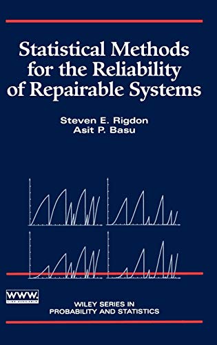 Statistical Methods for the Reliability of Repairable Systems (9780471349419) by Rigdon, Steven E.; Basu, Asit P.