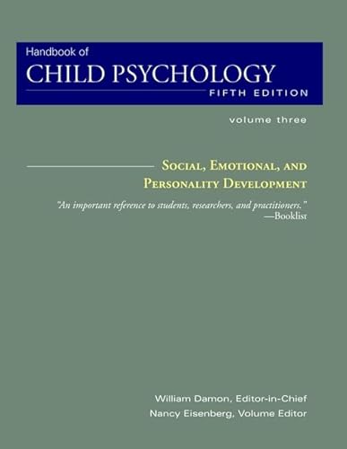 Imagen de archivo de Handbook of Child Psychology, Social, Emotional, and Personality Development a la venta por Better World Books