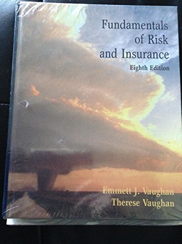 Imagen de archivo de Fundamentals of Risk and Insurance a la venta por Lexington Books Inc