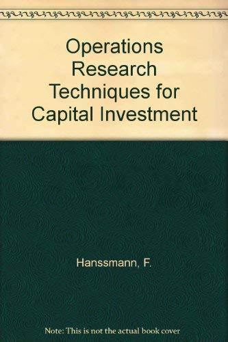 Stock image for Operations Research Techniques for Capital Investment for sale by dsmbooks