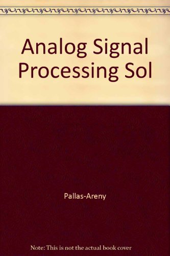 Imagen de archivo de Analog Signal Processing, Solutions Manual a la venta por Buyback Express