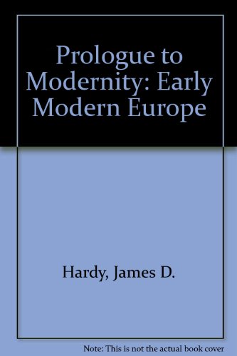 9780471351399: Prologue to Modernity: Early Modern Europe