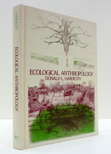 9780471351443: Ecological Anthropology
