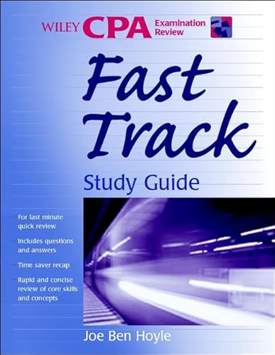 Wiley CPA Examination Review Fast Track Study Guide (9780471351566) by Hoyle, Joe Ben