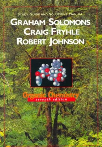 9780471351962: Study Guide Solutions to 7r.e. (Organic Chemistry)