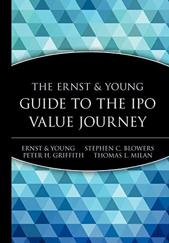 Imagen de archivo de The Ernst and Young Guide to the IPO Value Journey a la venta por Better World Books