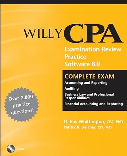 Wiley CPA Examination Review 8.0 for Windows Complete Exam (9780471352419) by Delaney, Patrick R.; Whittington, O. Ray