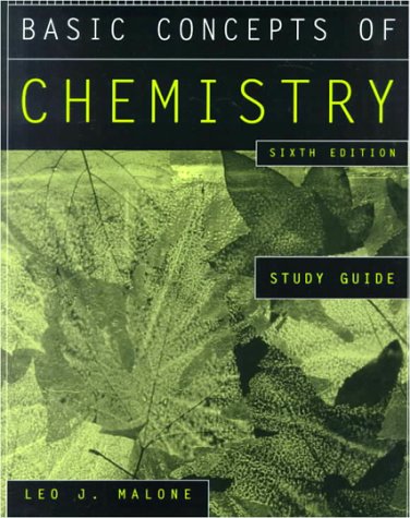 Basic Concepts of Chemistry, Study Guide (9780471352778) by Malone, Leo J.