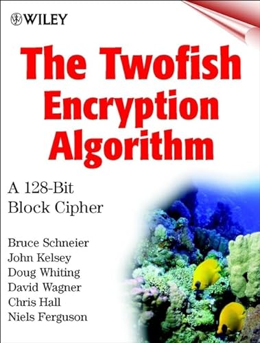 9780471353812: The Twofish Encryption Algorithm: A 128-Bit Block Cipher
