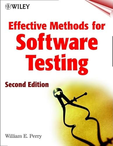 Beispielbild fr Effective Methods for Software Testing, 2nd Edition zum Verkauf von Wonder Book