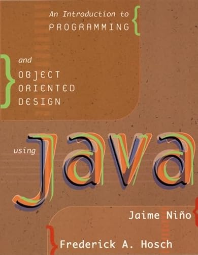 Beispielbild fr An Introduction to Programming and Object-Oriented Design Using JAVA zum Verkauf von Better World Books