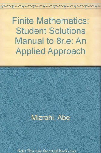 Imagen de archivo de Finite Mathematics: An Applied Approach, 8th a la venta por a2zbooks