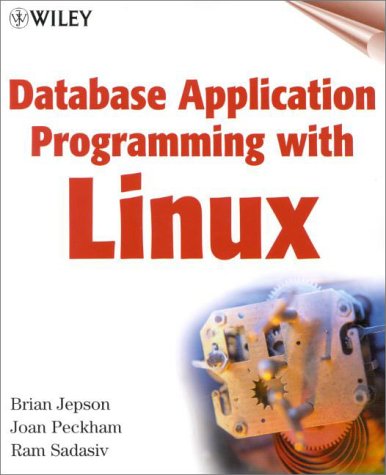 Imagen de archivo de Database Application Programming with Linux a la venta por Better World Books