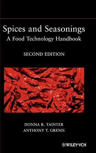 Stock image for Spices and Seasonings: A Food Technology Handbook for sale by Phatpocket Limited