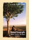 9780471355953: Human Geography: Culture, Society, and Space