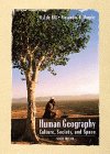 Stock image for Human Geography: Culture, Society, and Space for sale by ThriftBooks-Dallas