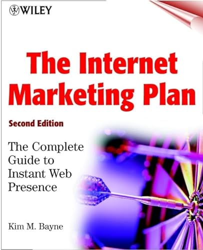 Beispielbild fr The Internet Marketing Plan : The Complete Guide to Instant Web Presence zum Verkauf von Buchpark