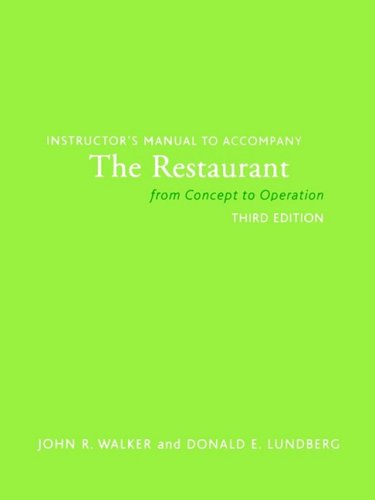 Restaurant - From Concept to Operation - Student Workbook (3rd, 01) by Walker, John R - Lundberg, Donald E [Paperback (2000)] (9780471357360) by John R. Walker; Donald E. Lundberg