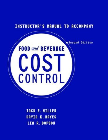 9780471357384: Food and Beverage Cost Control: Instructor's Manual