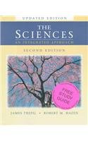 The Sciences: An Integrated Approach (9780471358435) by James S. Trefil; Anthony J. Gaudin; Robert M. Hazen