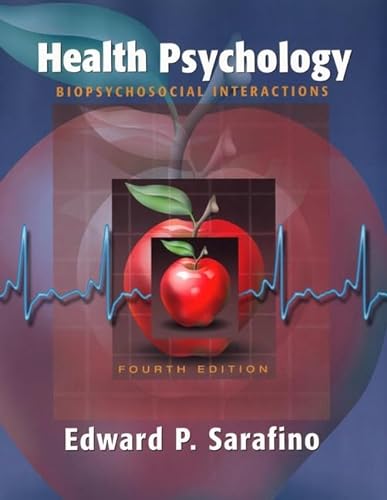 9780471359401: Health Psychology: Biopsychosocial Interactions