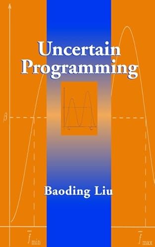 9780471359944: Uncertain Programming