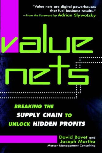 9780471360094: Value Nets: Breaking the Supply Chain to Unlock Hidden Profits