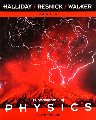 Stock image for FUNDAMENTALS OF PHYSICS ; 6 /E , PART 4 for sale by Kanic Books