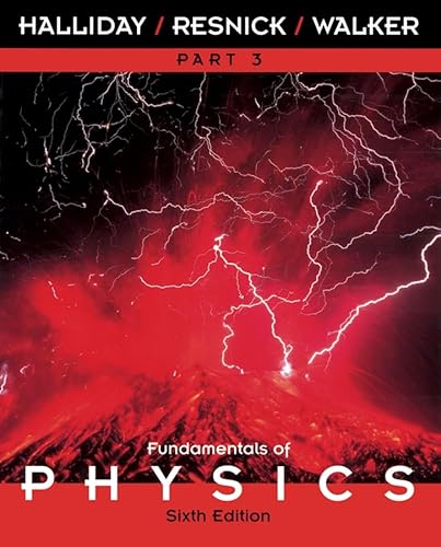 Imagen de archivo de FUNDAMENTALS OF PHYSICS ,PART -3 ;6 /E a la venta por Universal Store