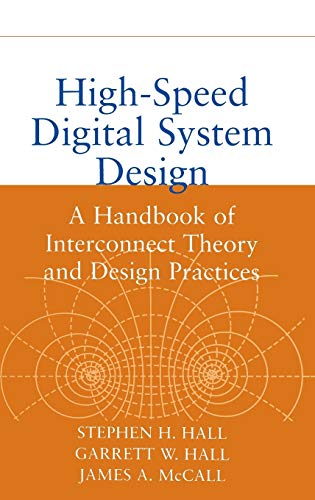 9780471360902: High Speed Digital System Design: A Handbook of Interconnect Theory and Design Practices